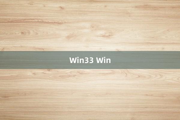 Win33 Win