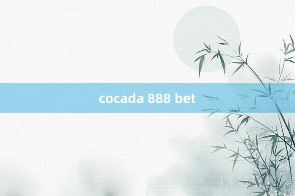 cocada 888 bet