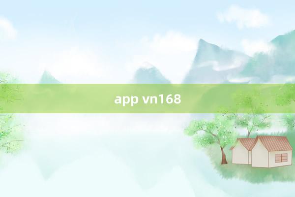 app vn168